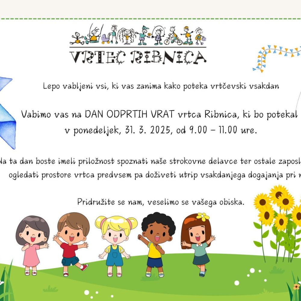 Vabilo na dan odprtih vrat Vrtca Ribnica