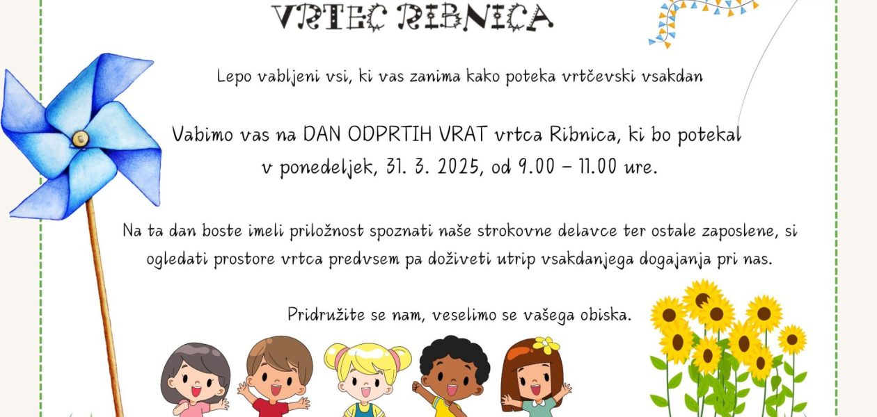 Vabilo na dan odprtih vrat Vrtca Ribnica